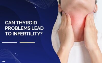 Can Thyroid Problems Lead to Infertility? Exploring the Link and Treatment Options
